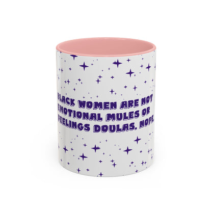 Not Your Mule Coffee Mug (11, 15oz)