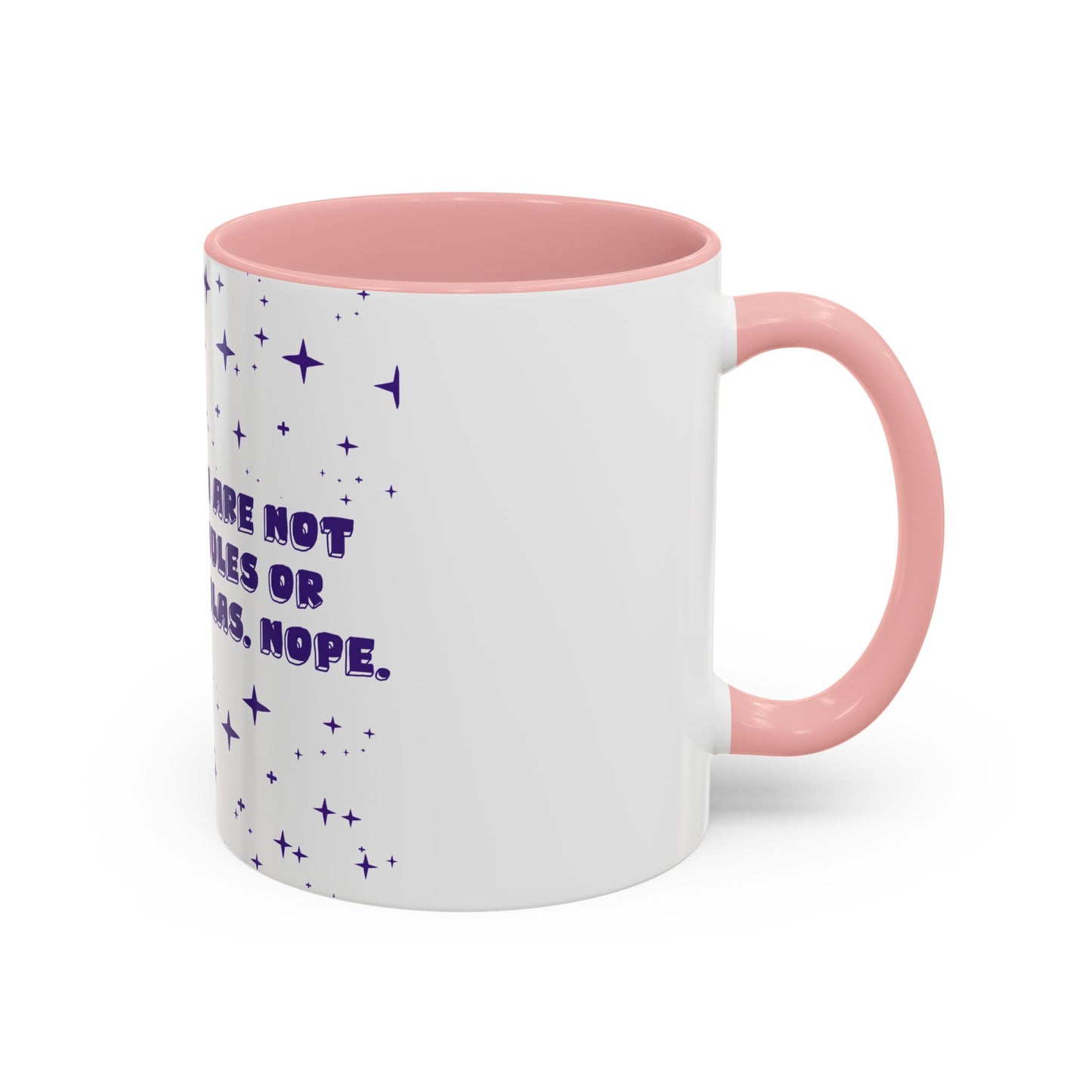 Not Your Mule Coffee Mug (11, 15oz)